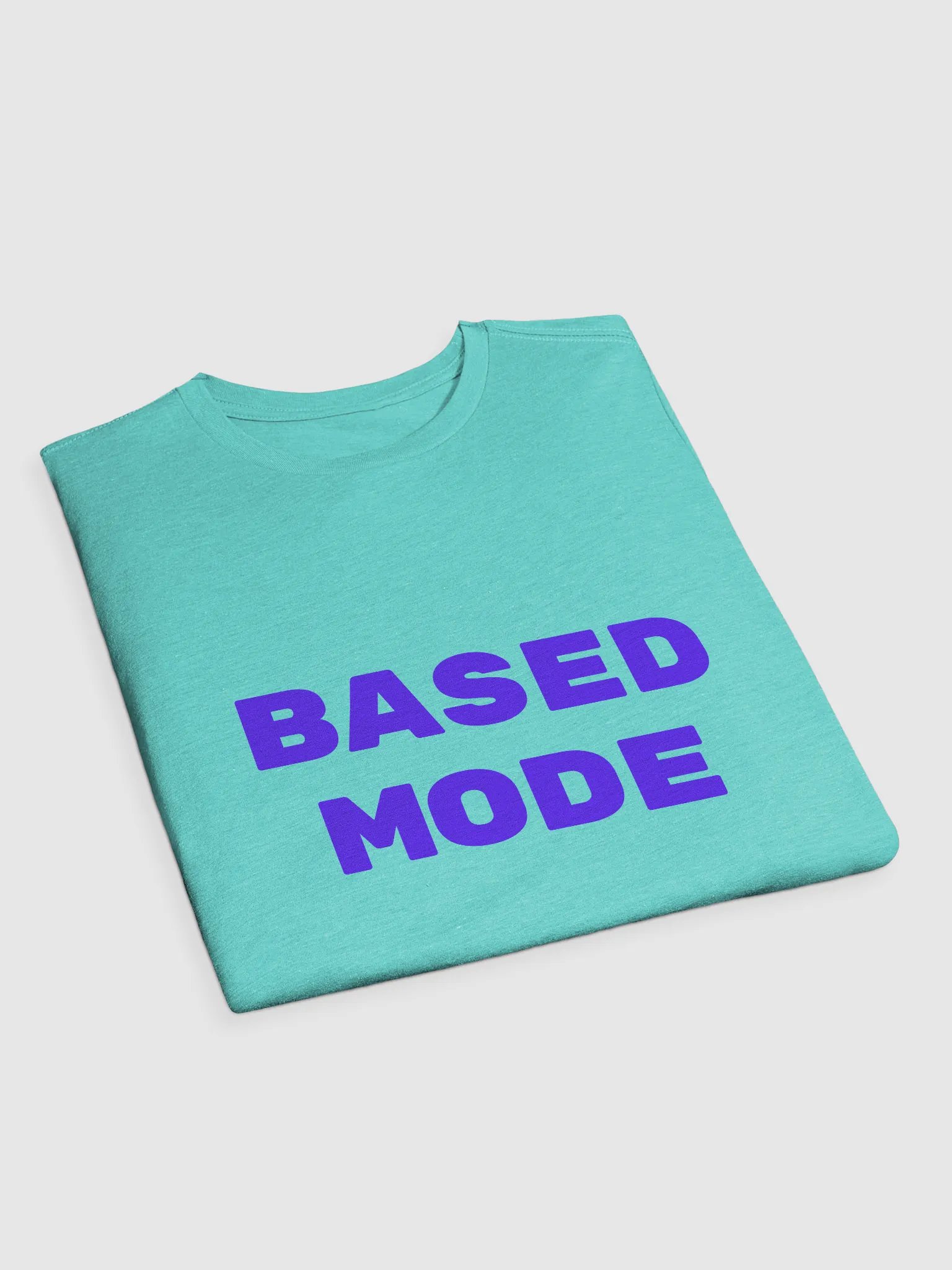 BASED MODE - Stylized T-Shirt product image (4)