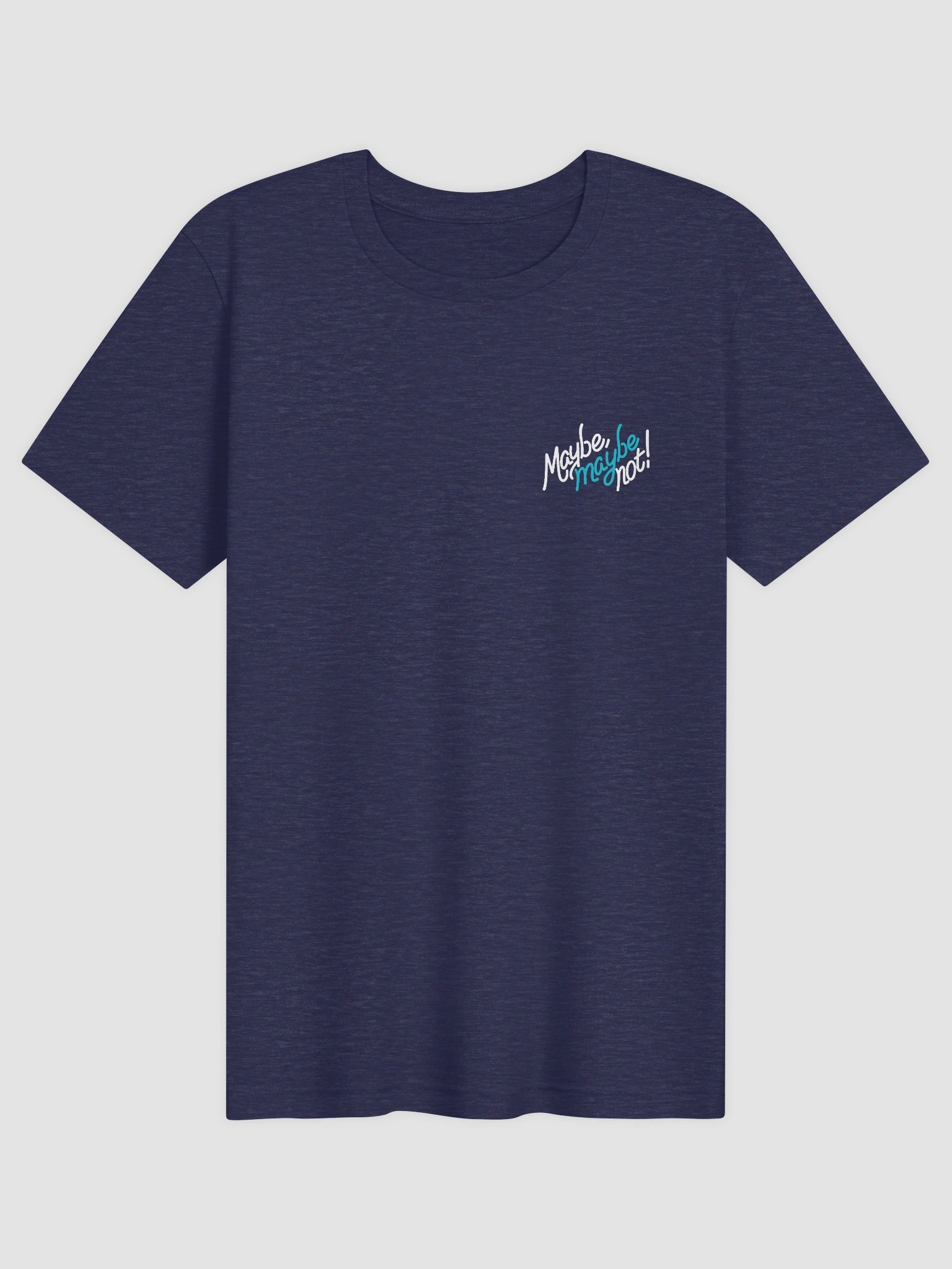 Maybe, Maybe Not (minimal) product image (3)