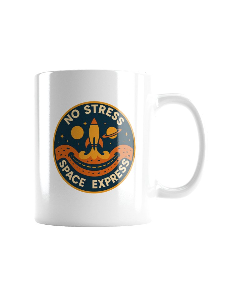 No Stress Space Express Coffee Mug product image (4)