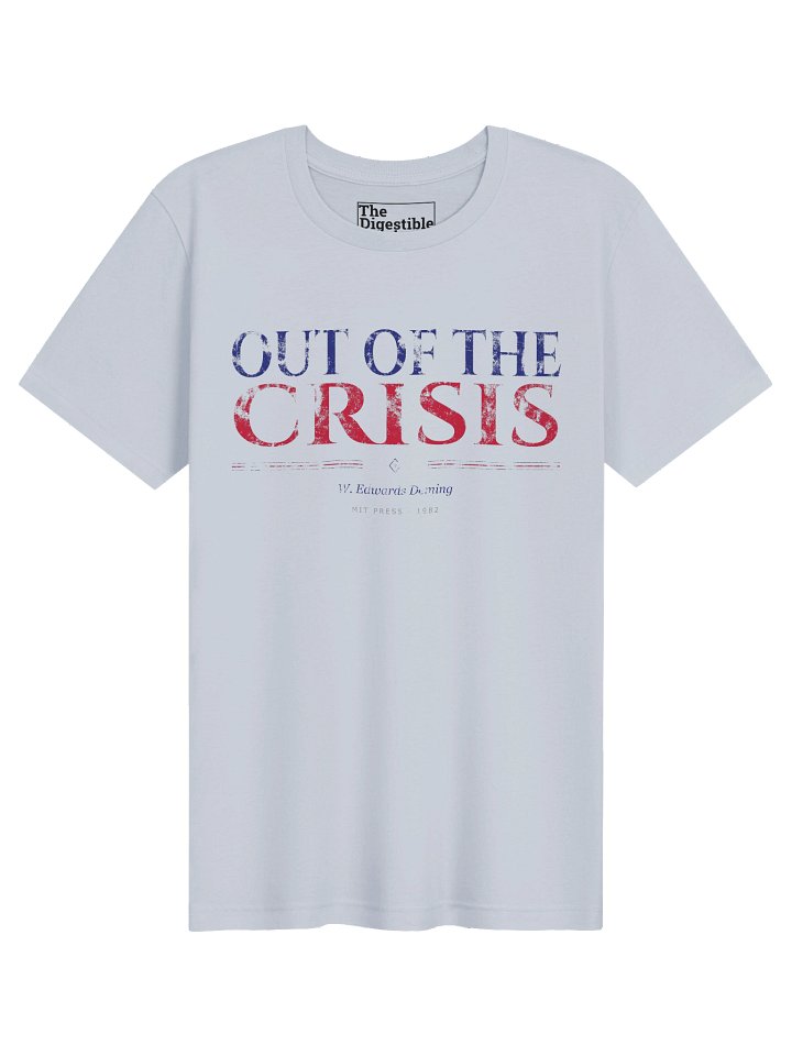 The Out of the Crisis Distressed Tee (Premium Supersoft) product image (1)