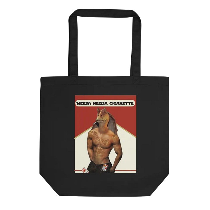 Meesa Needa Cigarette - Tote Bag product image (1)