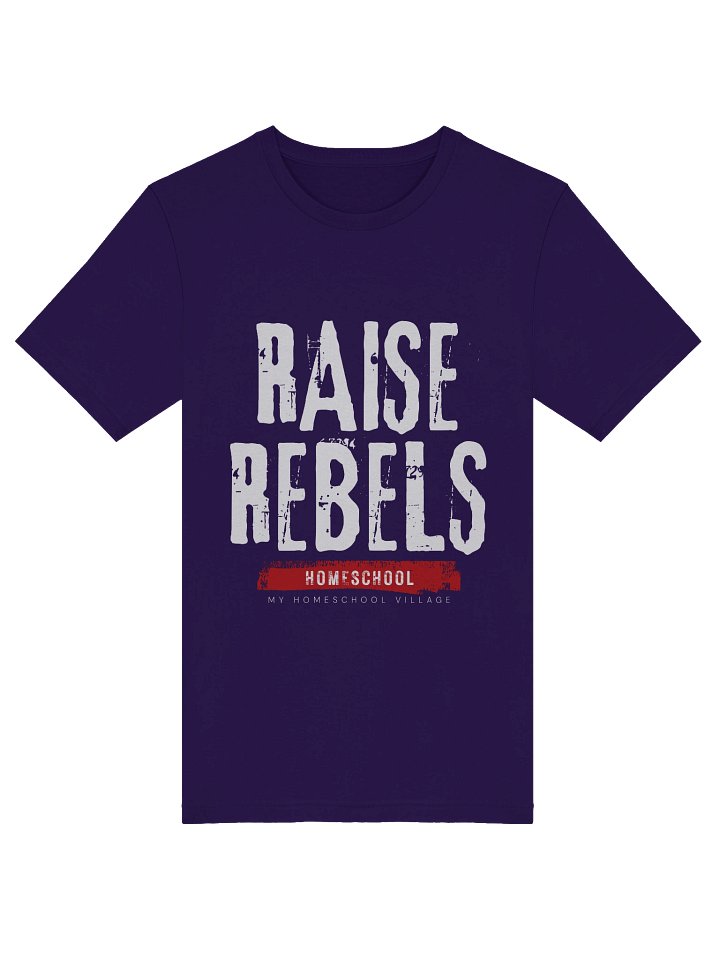 Raise Rebels Homeschool Tee product image (1)