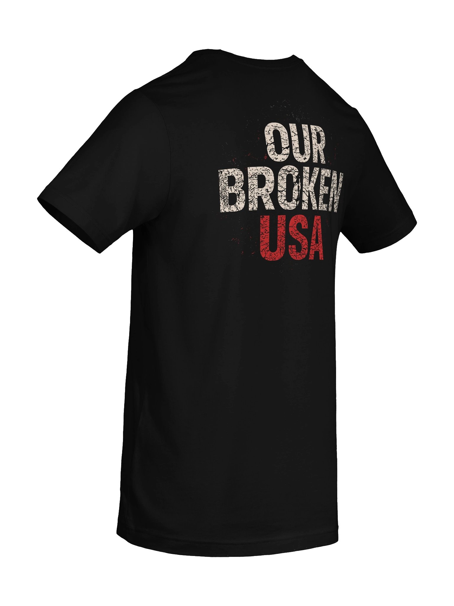 Our Broken USA Essential Tee – Two-Sided Unisex T-Shirt | Protest & Political Statement Apparel product image (10)