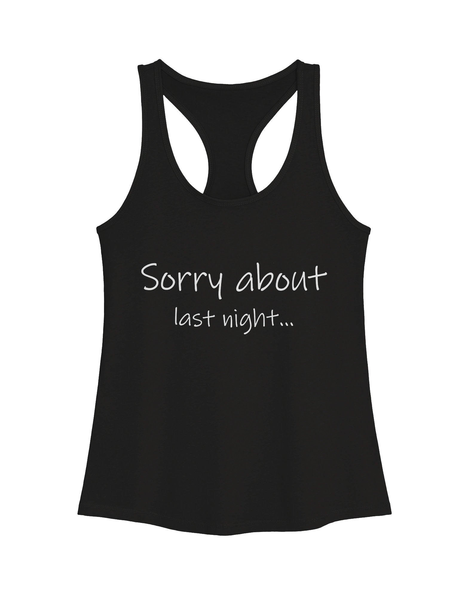 Sorry About Last Night Racerback Tank product image (2)