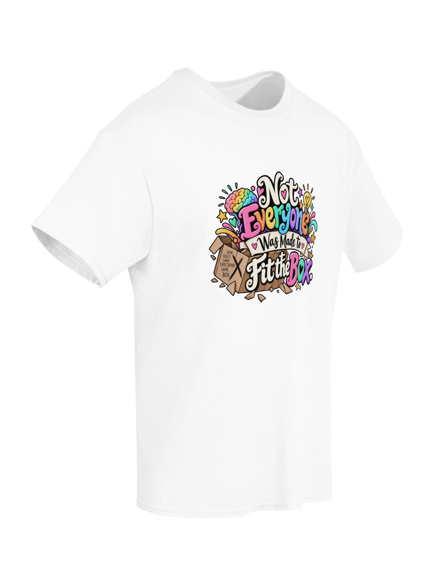 Not Everyone was made to fit in the box White Tshirt product image (6)