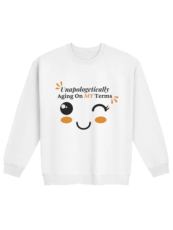 Unapologetically Aging On My Terms - Playful Winky Lash Face Sweatshirt product image (1)