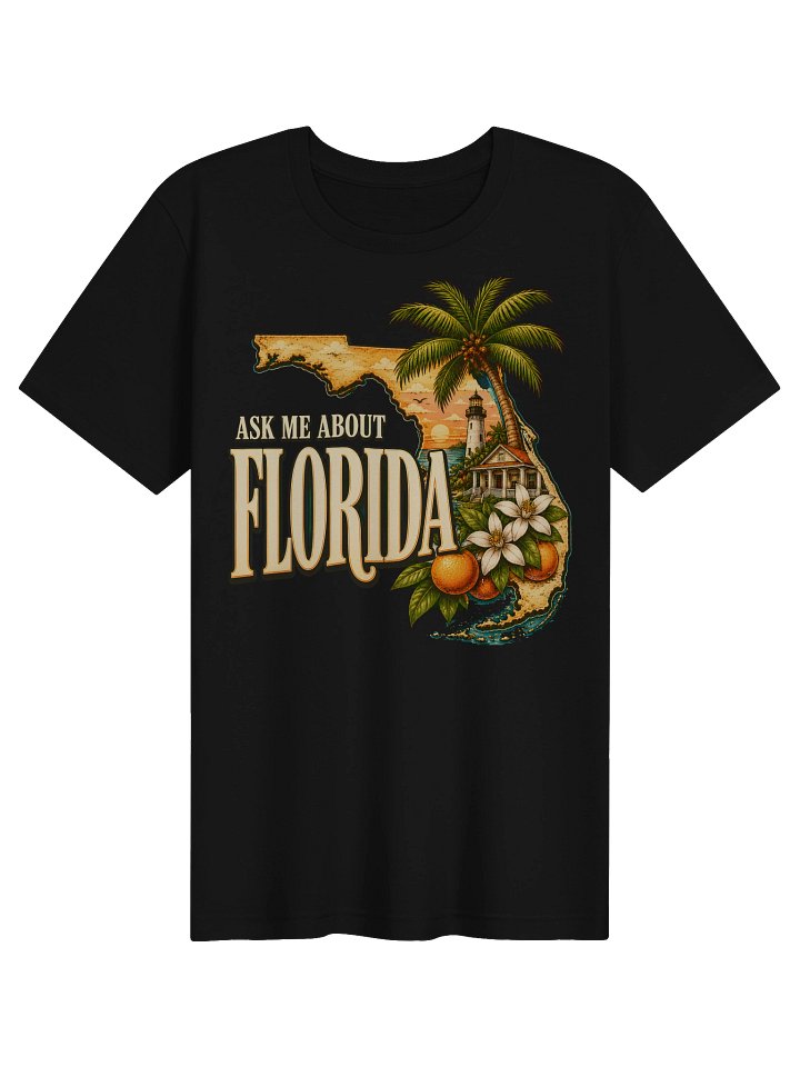 Ask Me About Florida Tee product image (1)