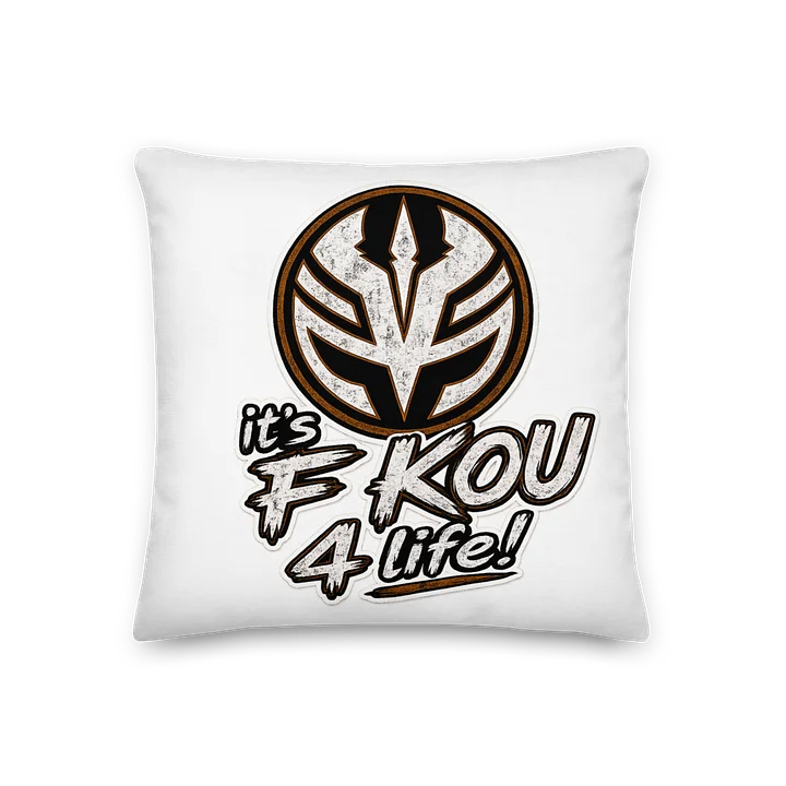 F KOU 4 LIFE 18″×18″ Premium Pillow product image (2)