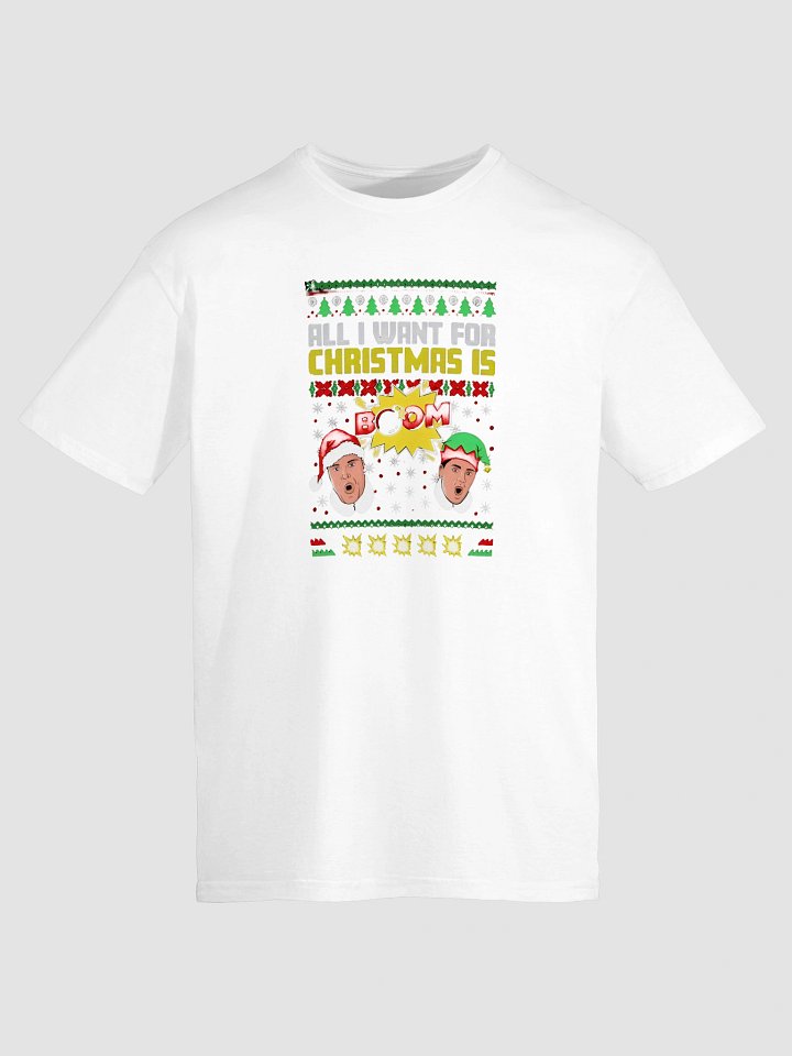All I Want for Christmas Is Boom Ugly Christmas Shirt product image (1)