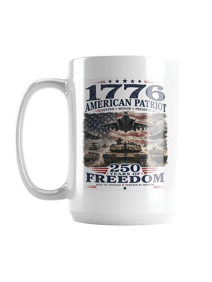 1776 American Patriot Mug — 250 Years of Freedom product image (2)