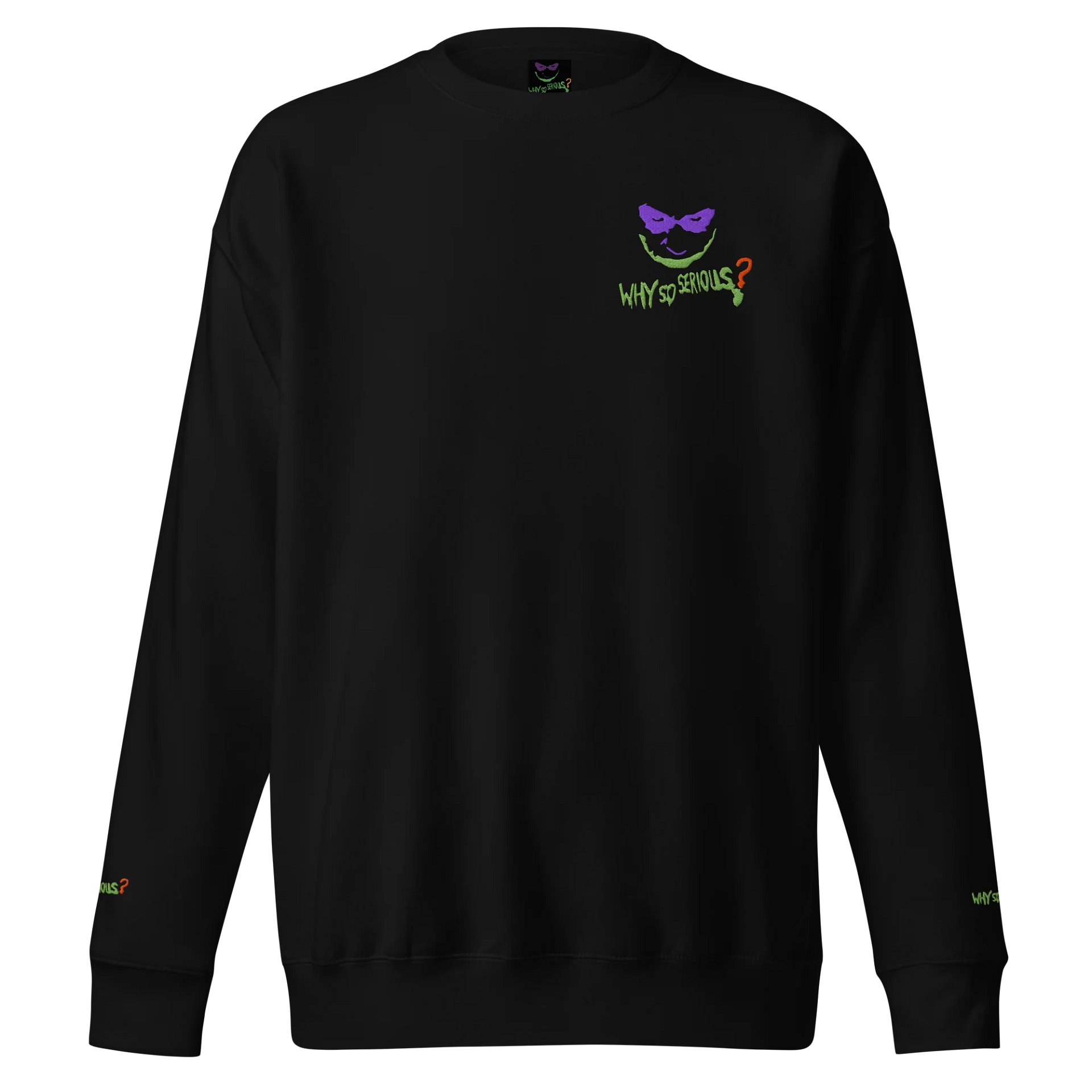 Why So Serious? Crew Neck product image (1)
