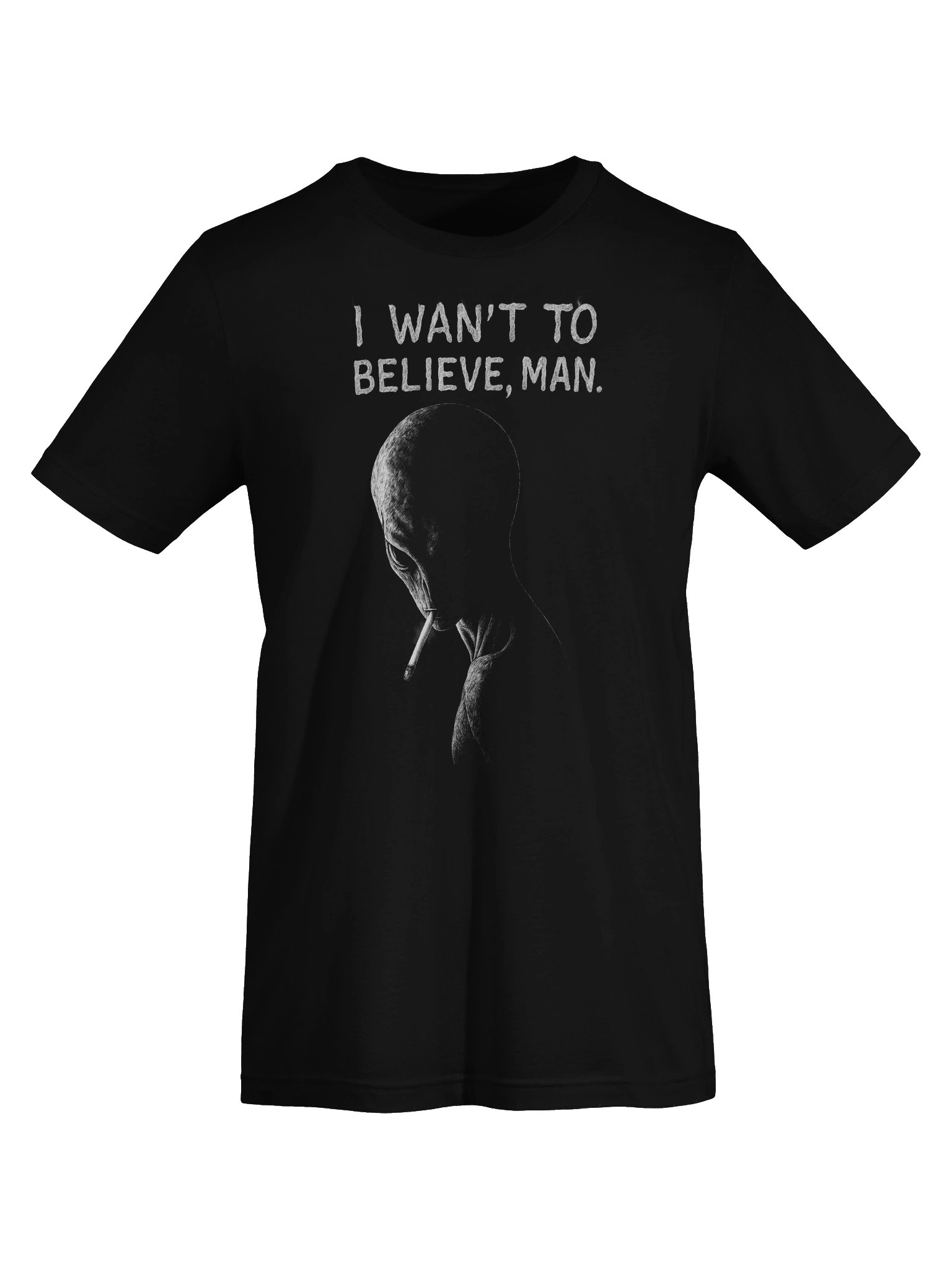 I WANT TO BELIEVE, MAN - Alien Smoking Joint, Extraterrestrial UFO Weed Cannabis T-Shirt product image (7)