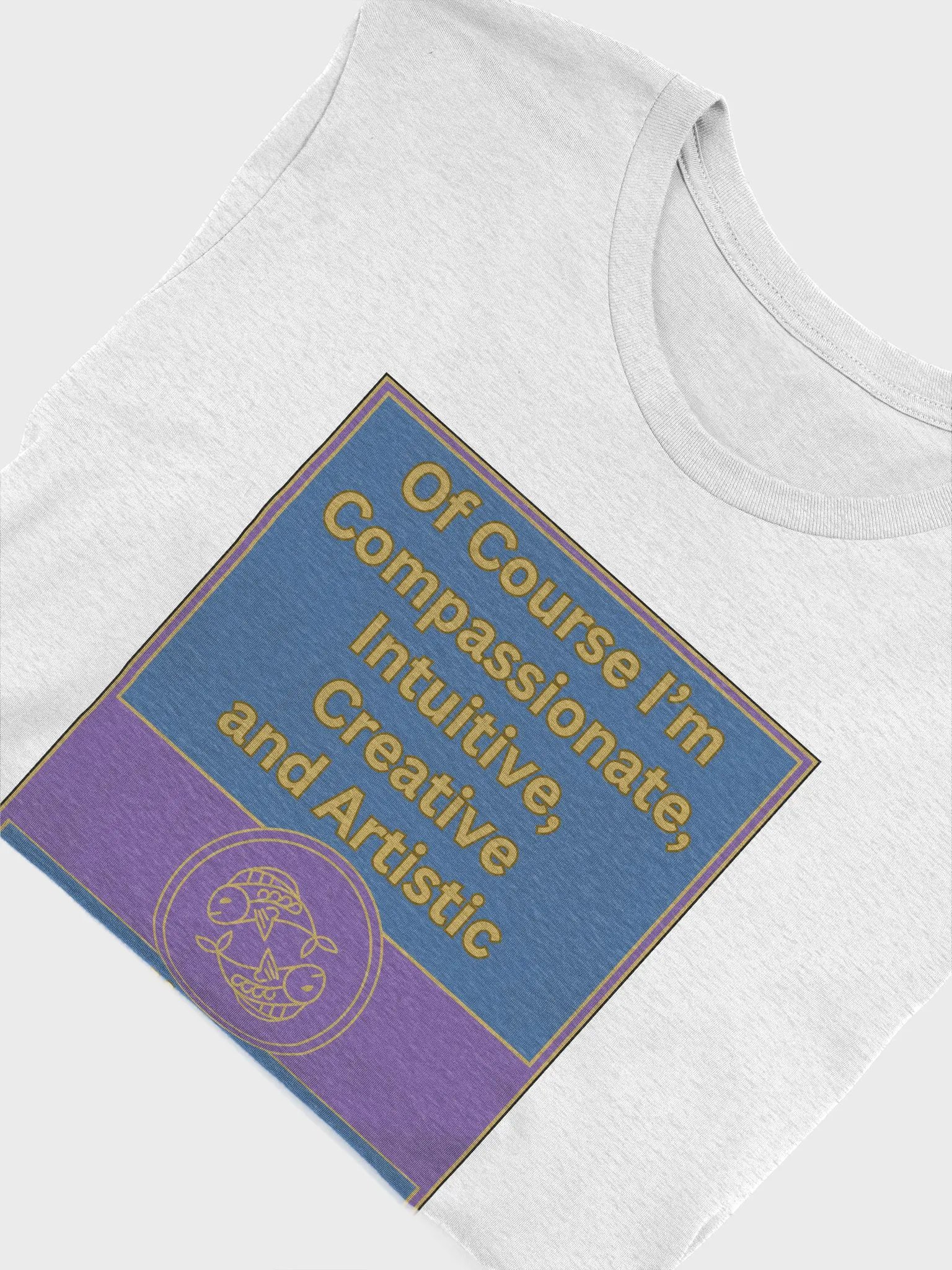 Of Course I’m Pisces Zodiac Sign T-Shirt, Zodiac Sign Vibes T-Shirt, Pisces T-Shirt, Astrological T-shirt product image (5)