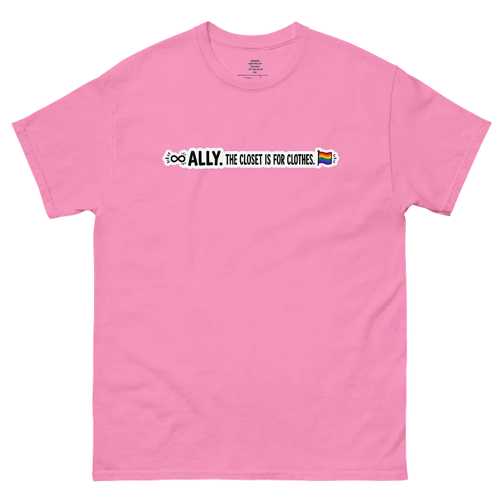 Pride 2026 The Closet Is For Clothes T-shirt. product image (2)