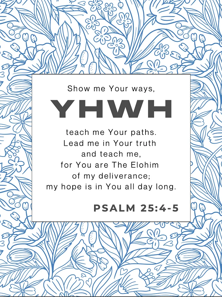 Psalm 25:4–5 – “Show Me Your Ways” Printable Poster PDF (Members) product image (2)
