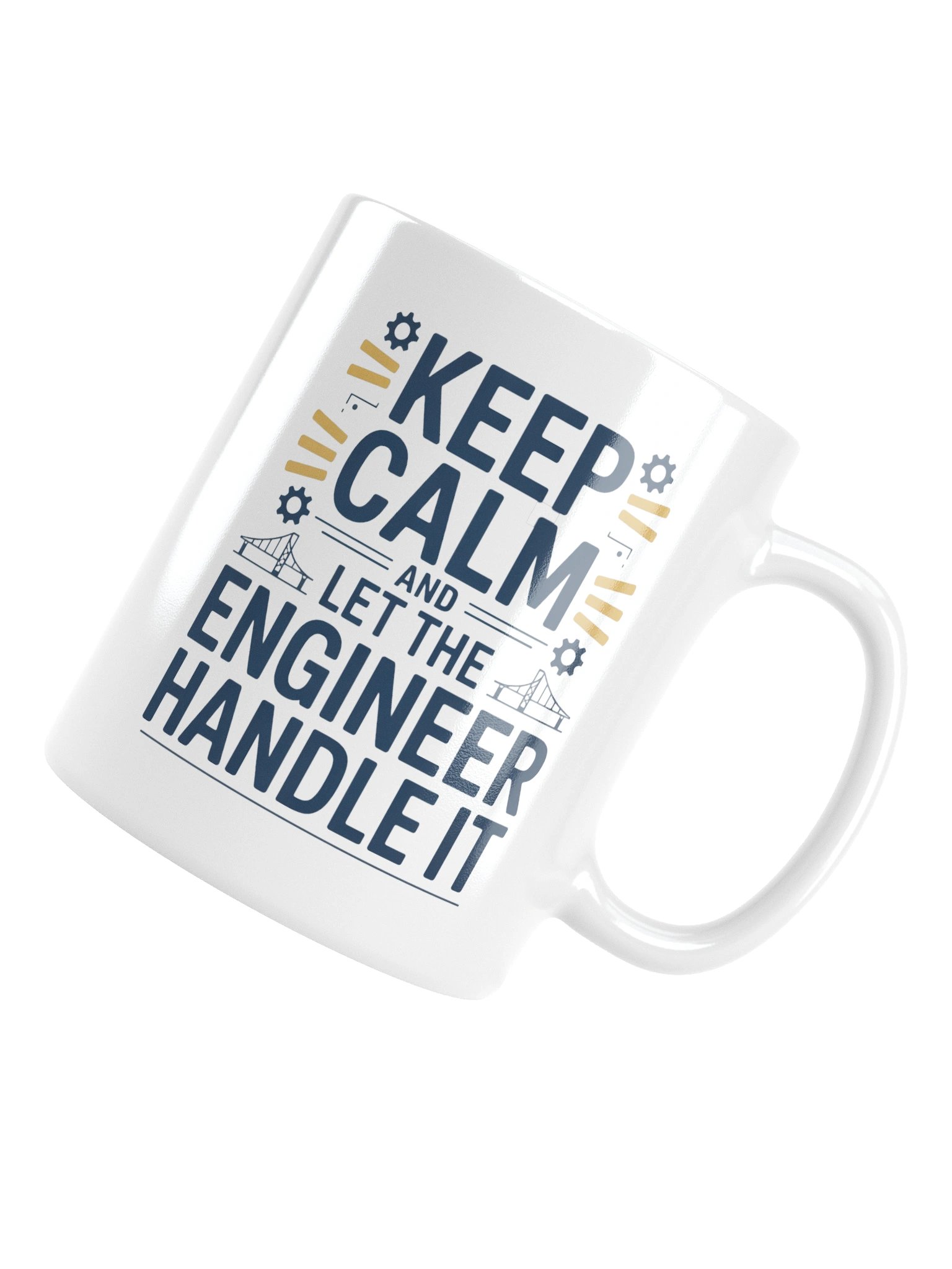 Keep Calm and Let the Engineer Handle It Coffee Mug product image (16)