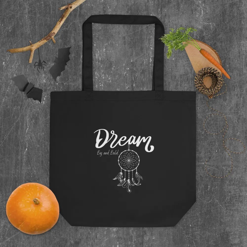 Dream Big and Bold — Organic Cotton Black Tote Bag for Everyday Use product image (4)