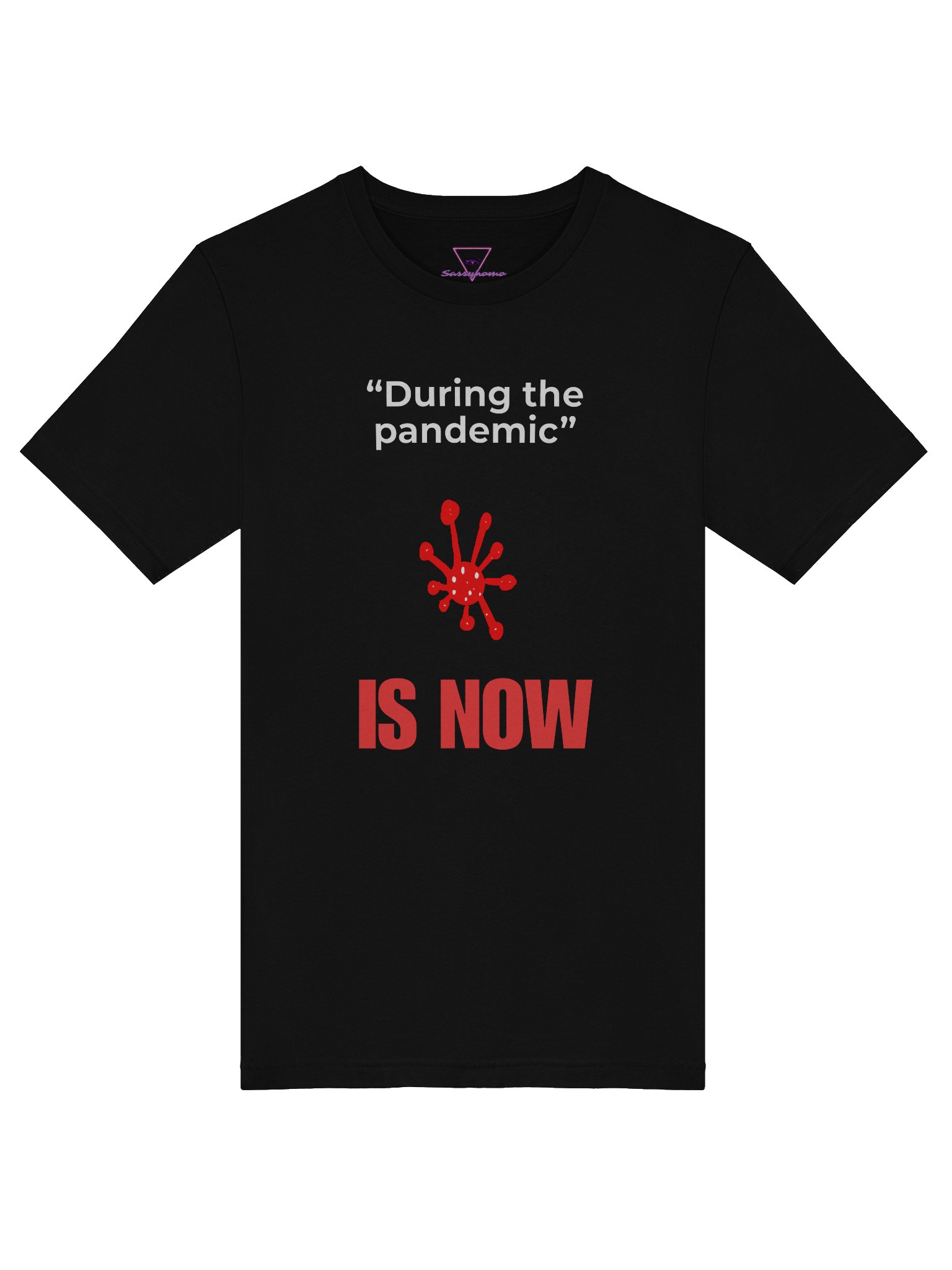 During The Pandemic Is Now tee product image (6)