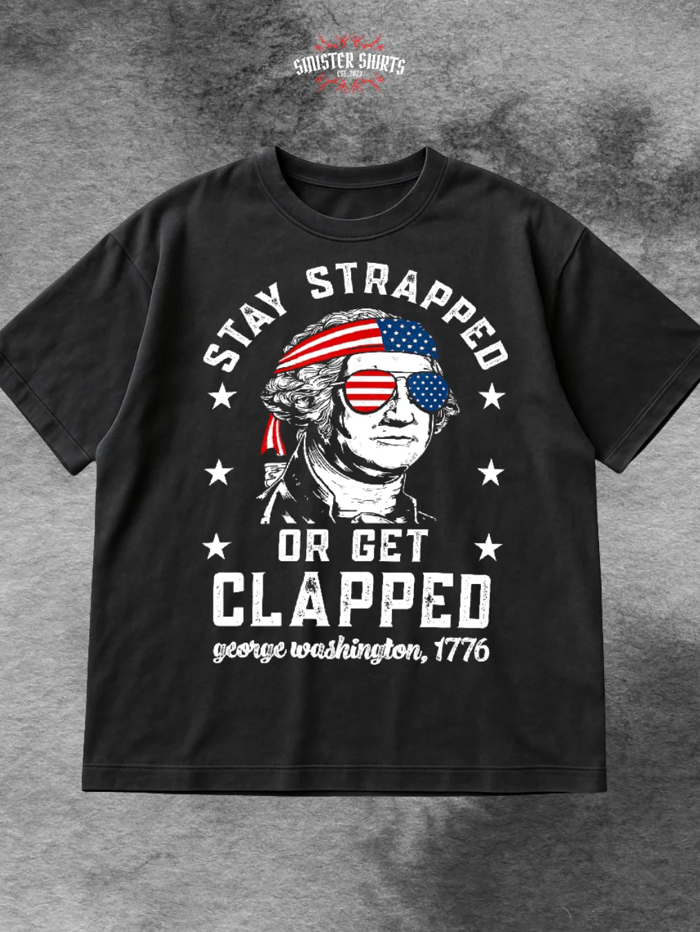 Stay Strapped Or Get Clapped Shirt product image (1)