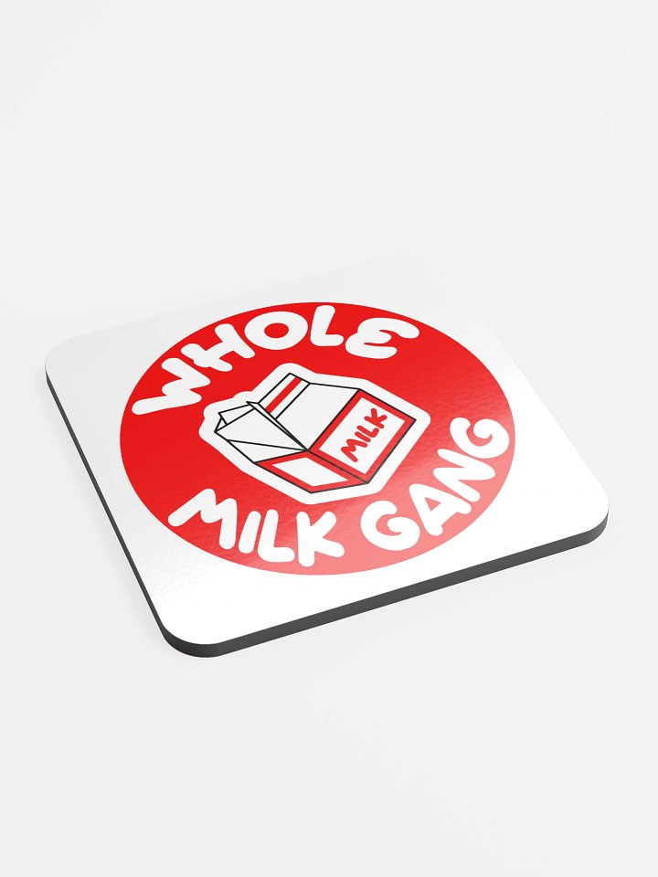 Milk Gang Whole Milk Coaster product image (2)