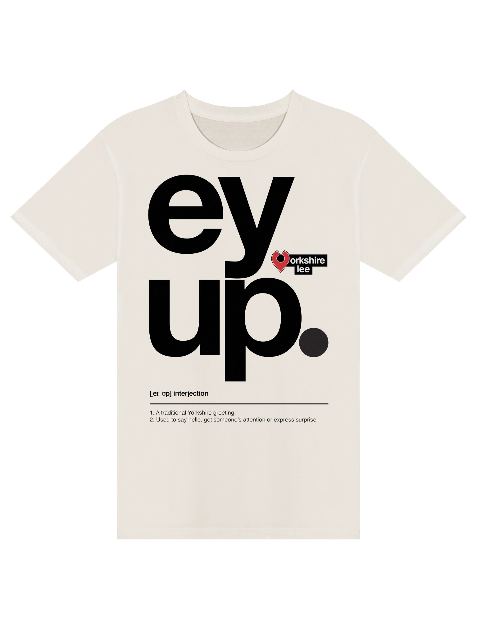 Ey Up Premium T-Shirt product image (25)
