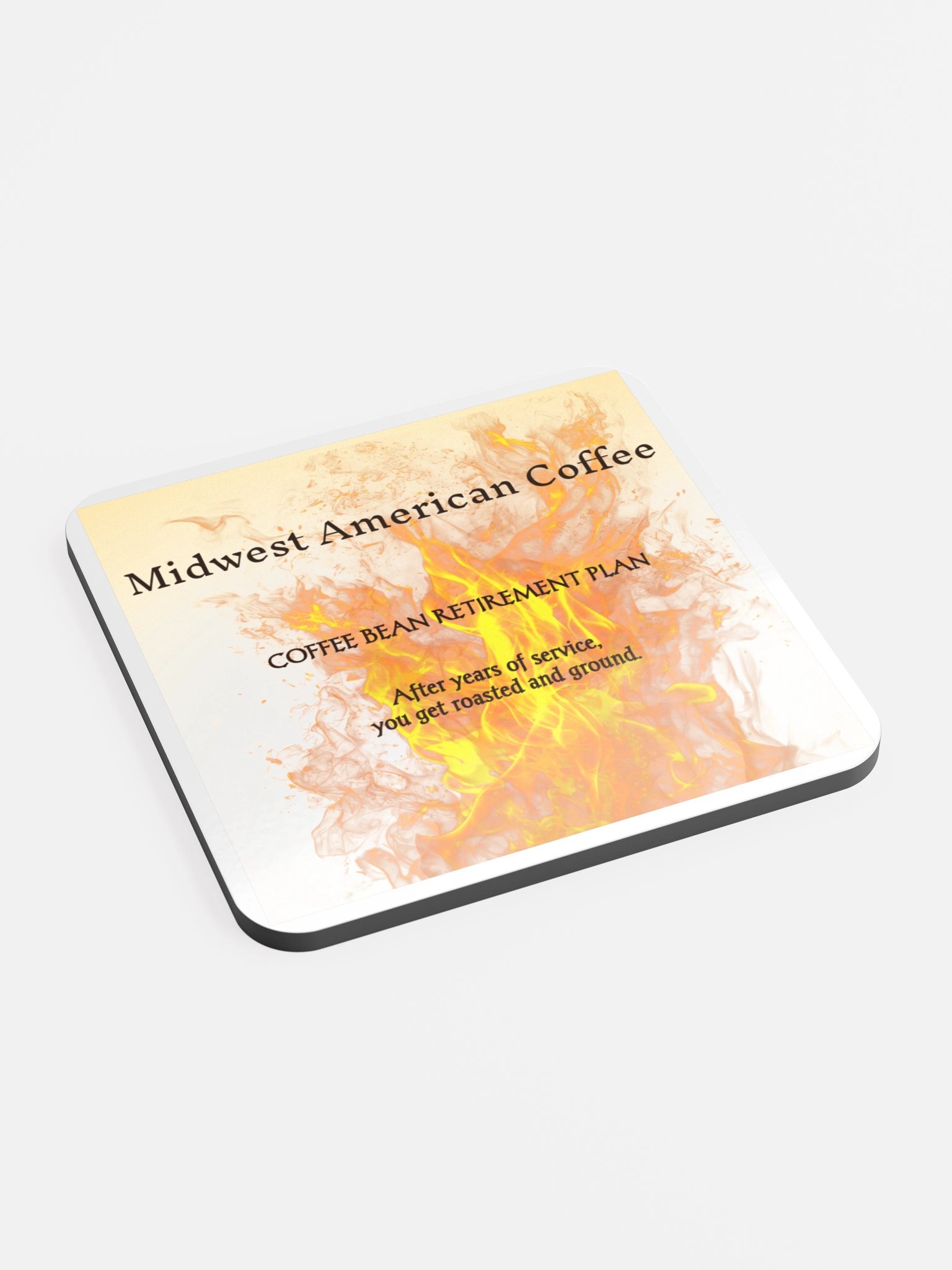 Coffee Bean Retirement Plan | Roasted & Ground Coaster product image (2)