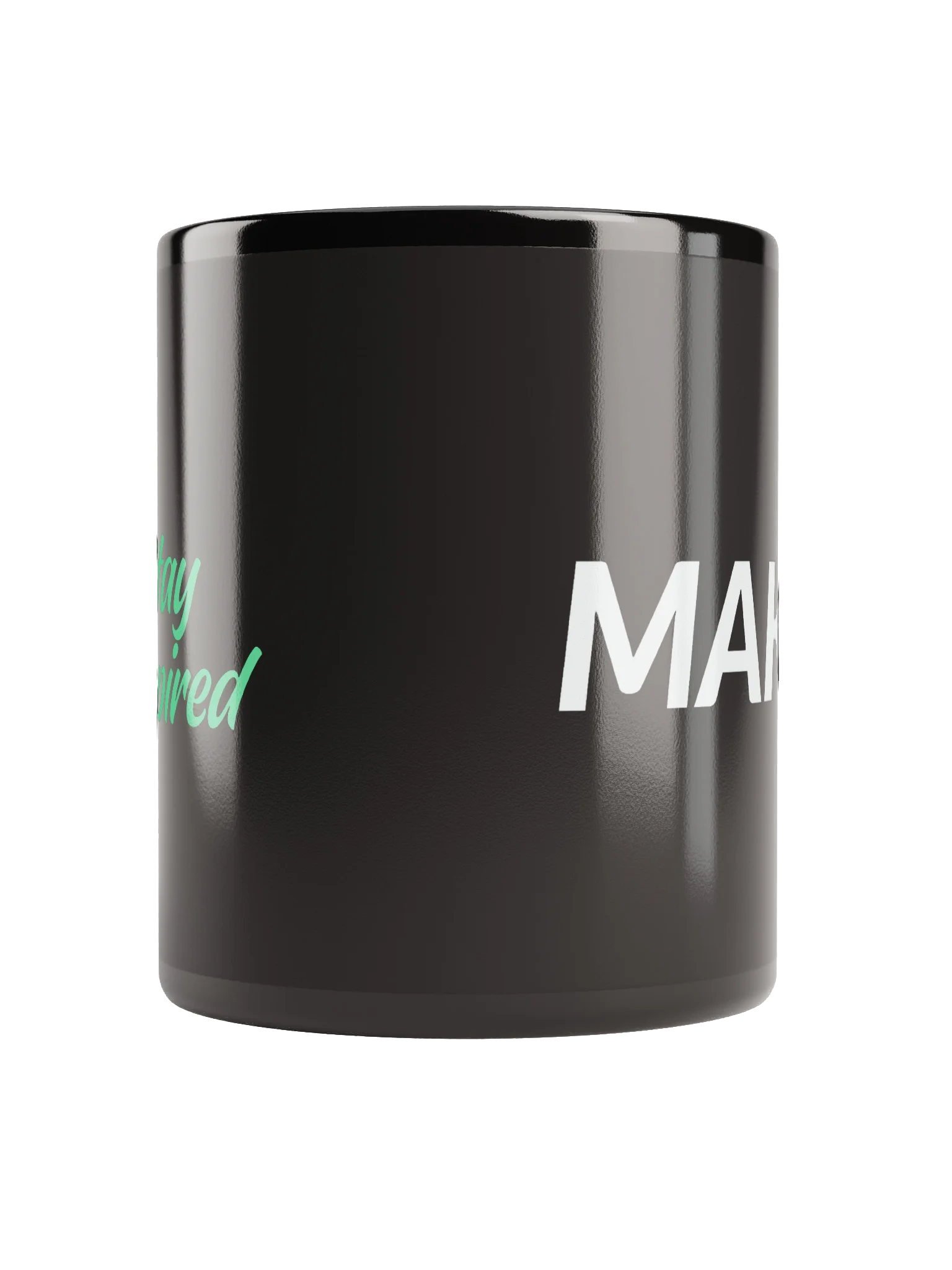 MAKE IT PREMIUM COFFEE MUG product image (2)