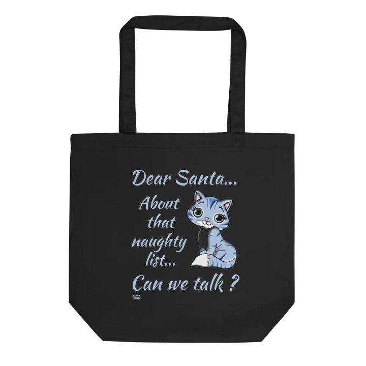 DEAR SANTA, ABOUT THAT NAUGHTY LIST... CAN WE TALK? product image (1)