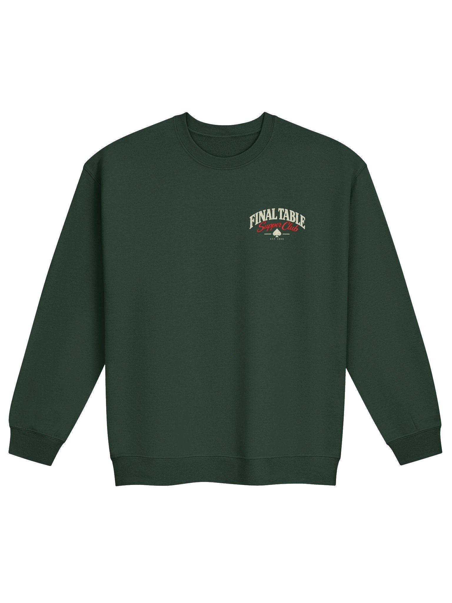 Final Table Supper Club Crewneck--Forest Green product image (1)