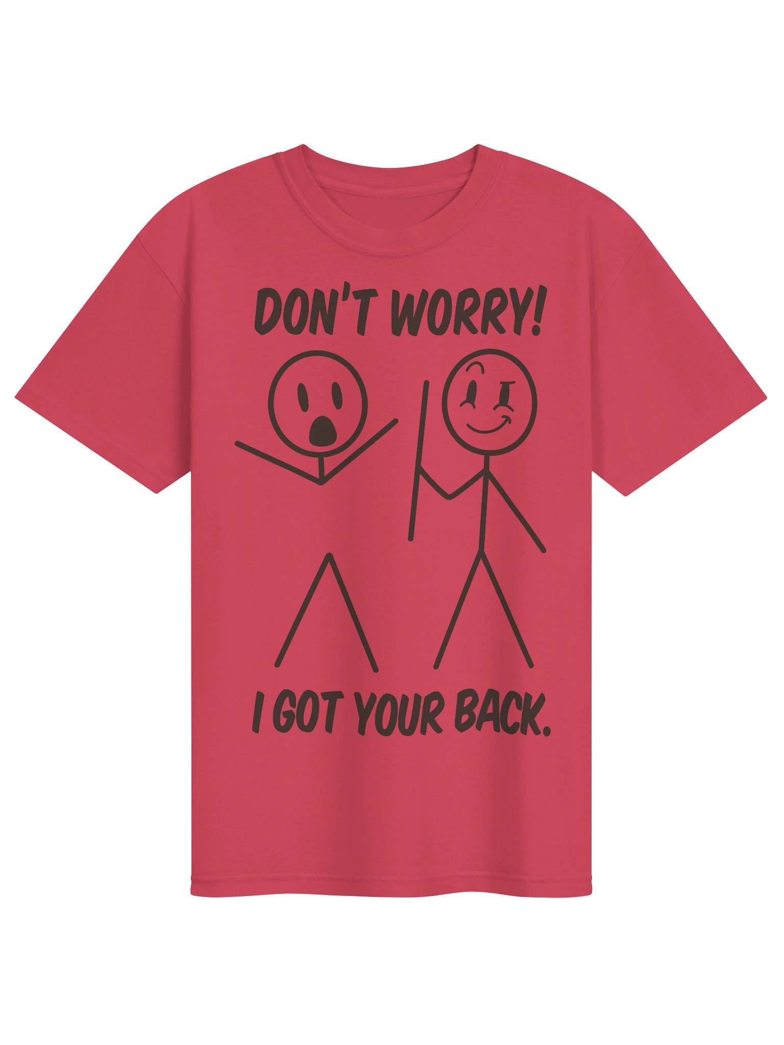 Don't Worry I Got Your Back Stick Figure T-Shirt product image (1)