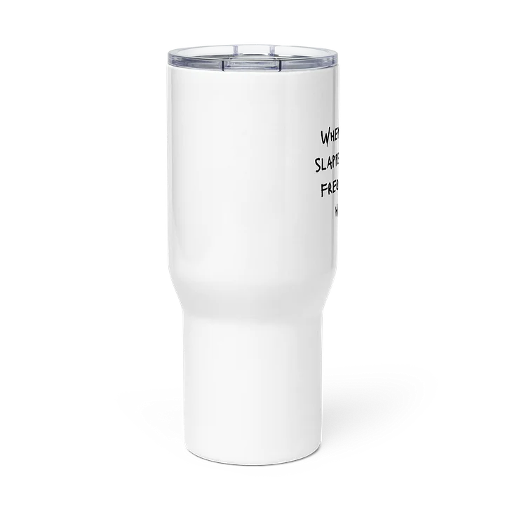 High Vibe Frequency Cheeky Humor 25 oz or 40oz Tumbler-Black and White product image (2)