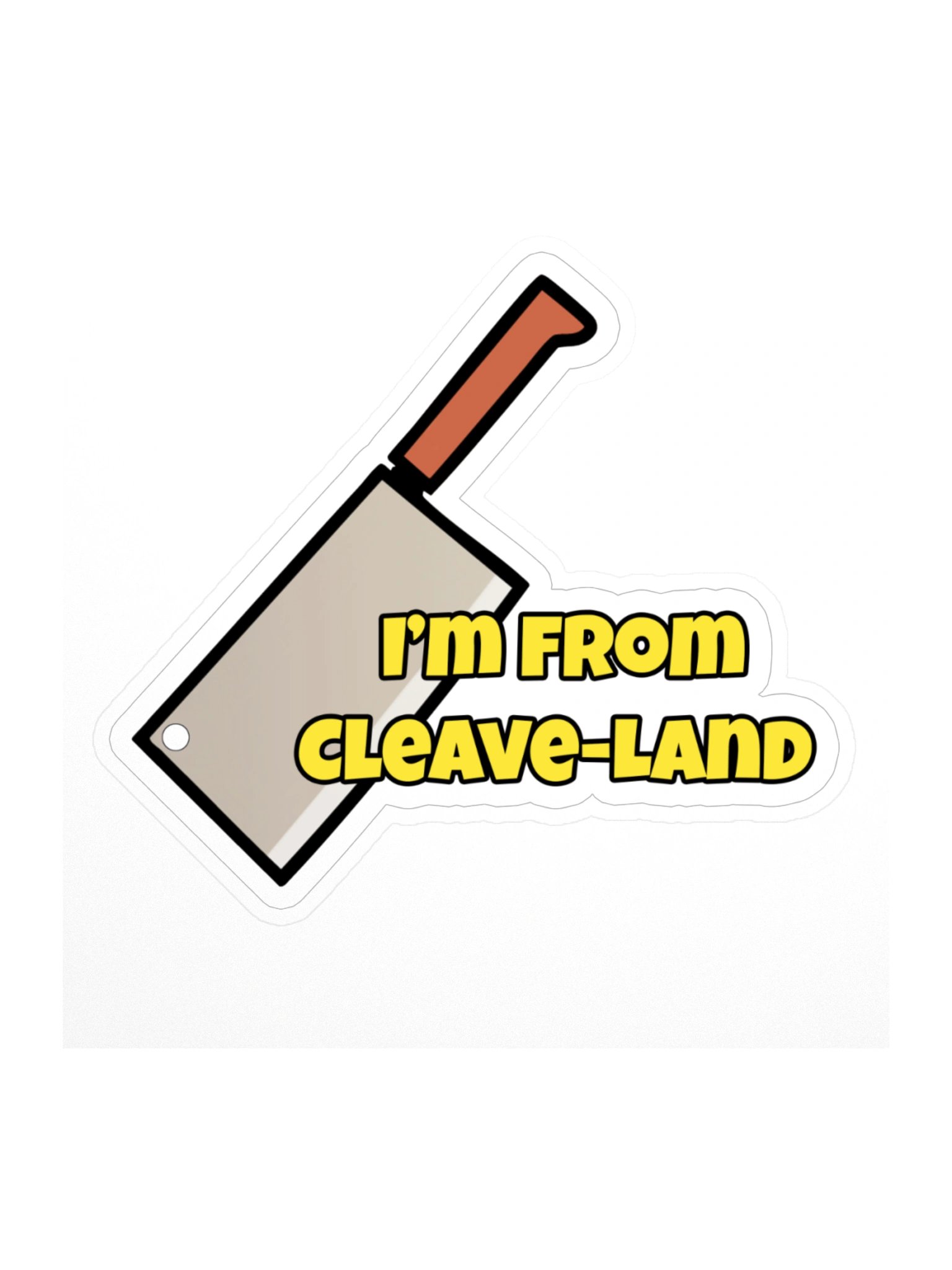 I'm From Cleave-Land Sticker product image (1)