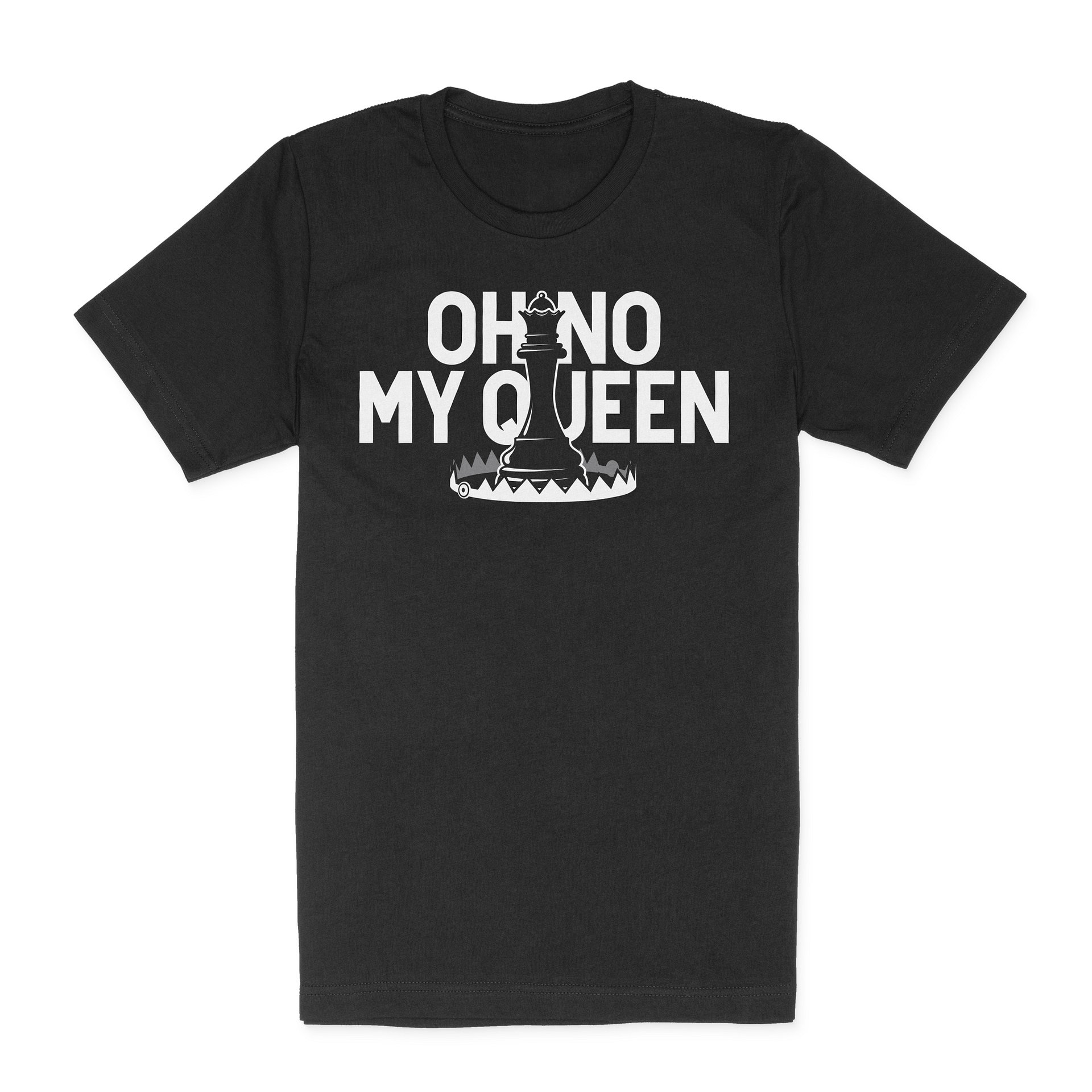 Oh No! My Queen! T-Shirt | Eric Rosen