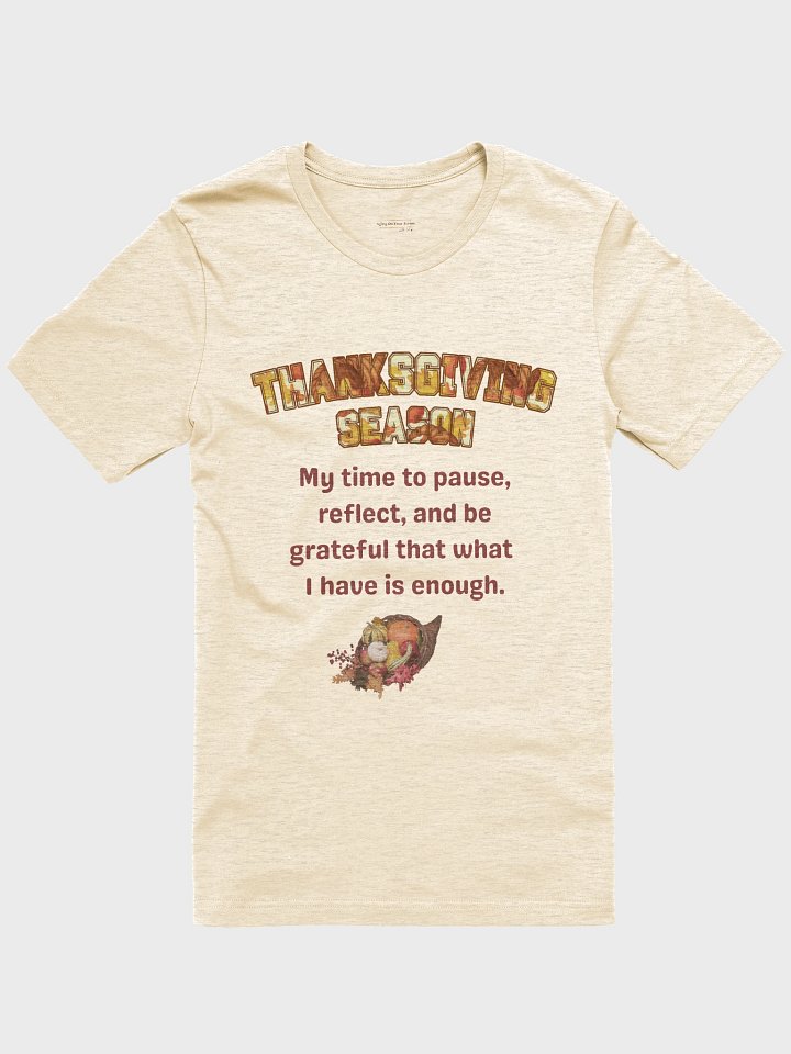 Thanksgiving Season – Grateful Pause Reflective T-Shirt (Multiple Colors) product image (1)