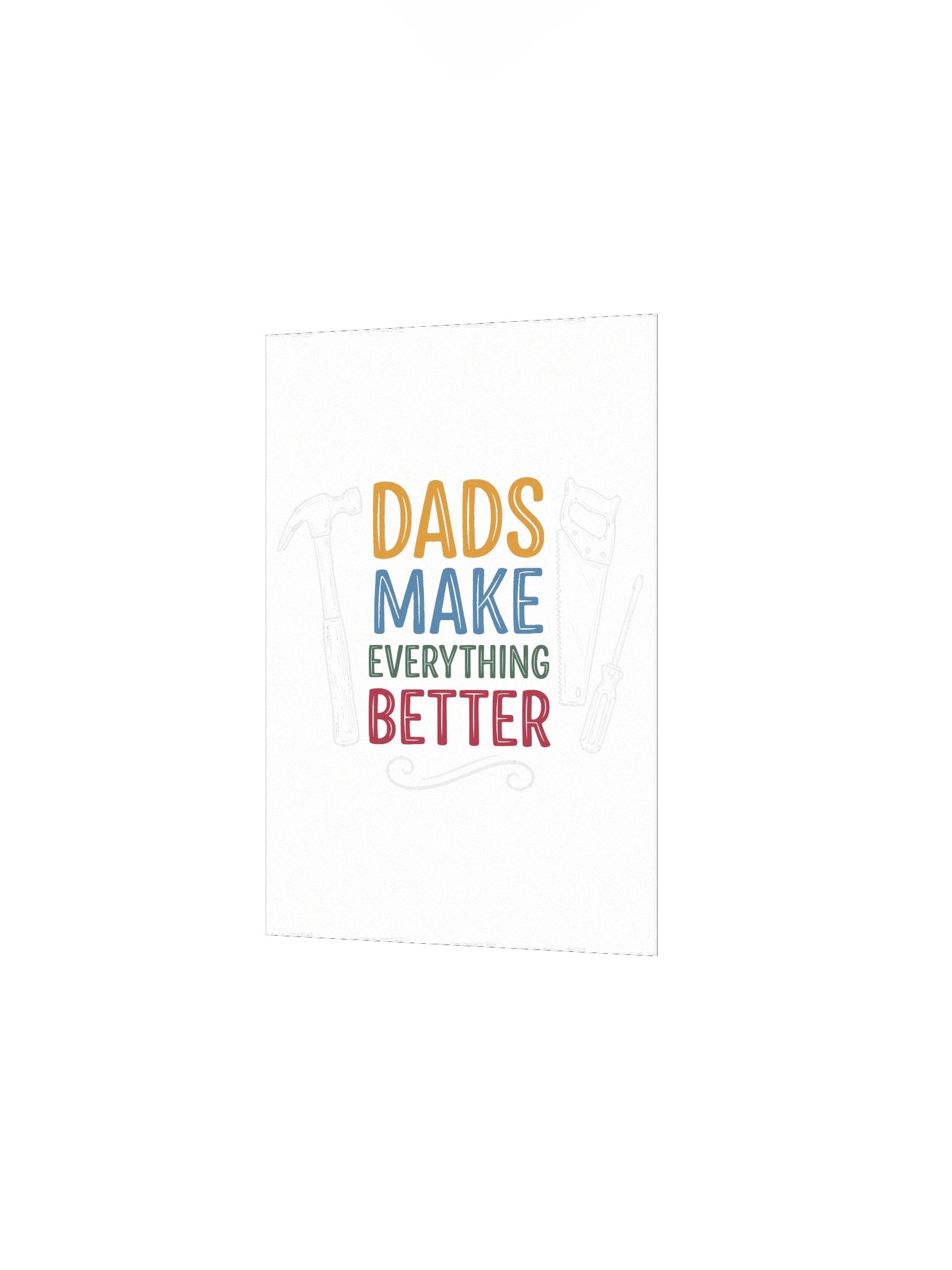 Dads Make Everything Better Poster product image (16)