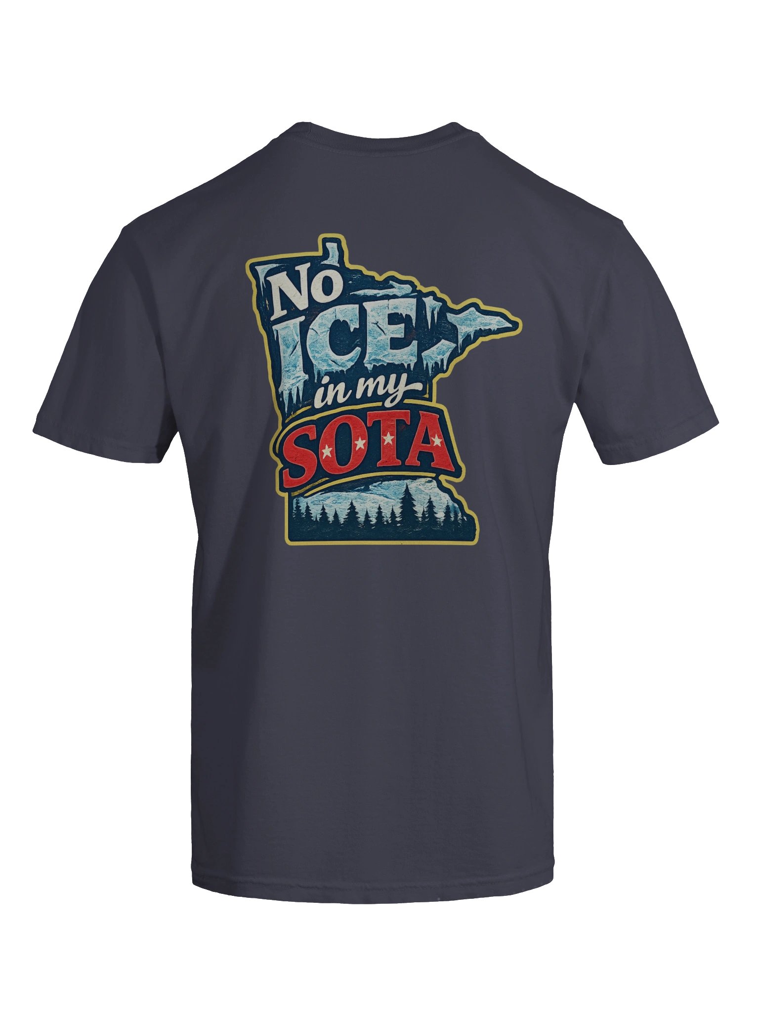No ICE in my SOTA Minnesota Tee product image (80)