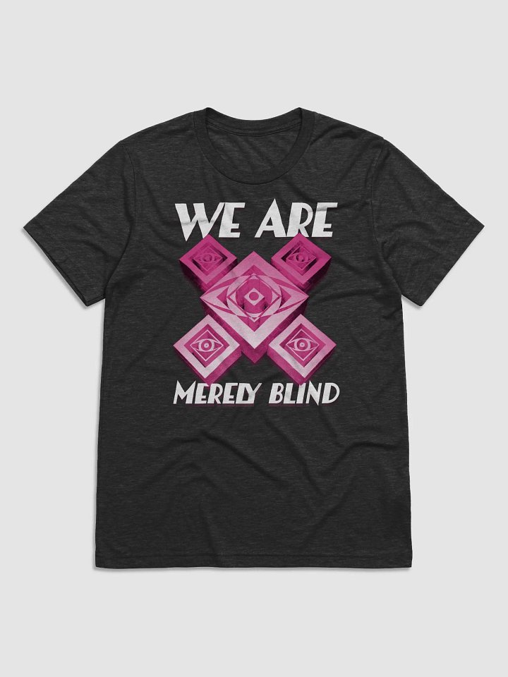 Open Infinitum - "We Are Merely Blind" T-shirt product image (1)