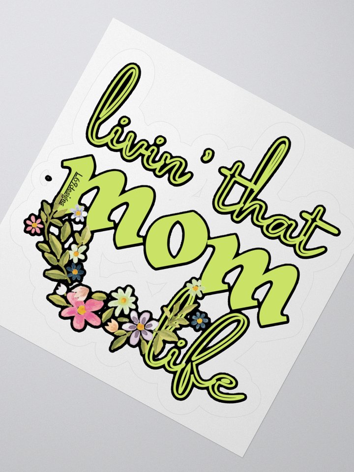 LIVIN' THAT MOM LIFE product image (4)
