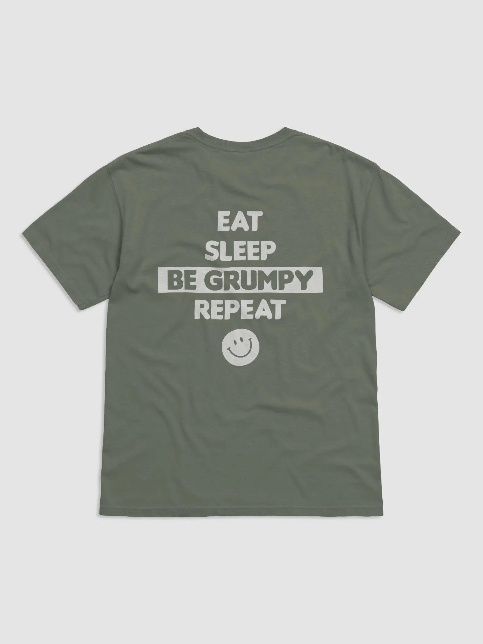 Eat, sleep, BE GRUMPY, repeat T-shirt product image (3)