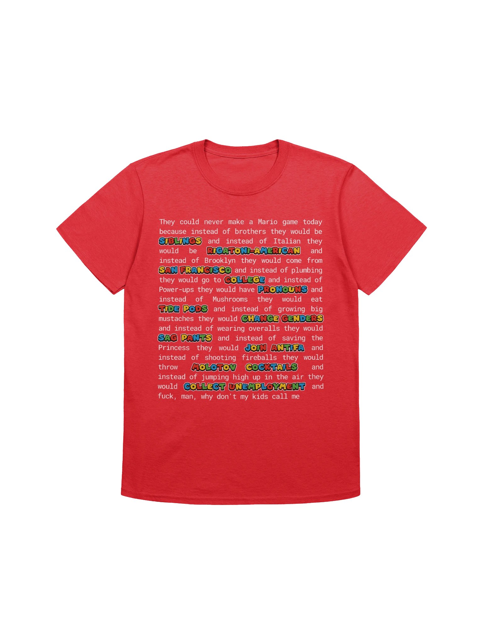 Super Unhinged Rant Shirt product image (71)
