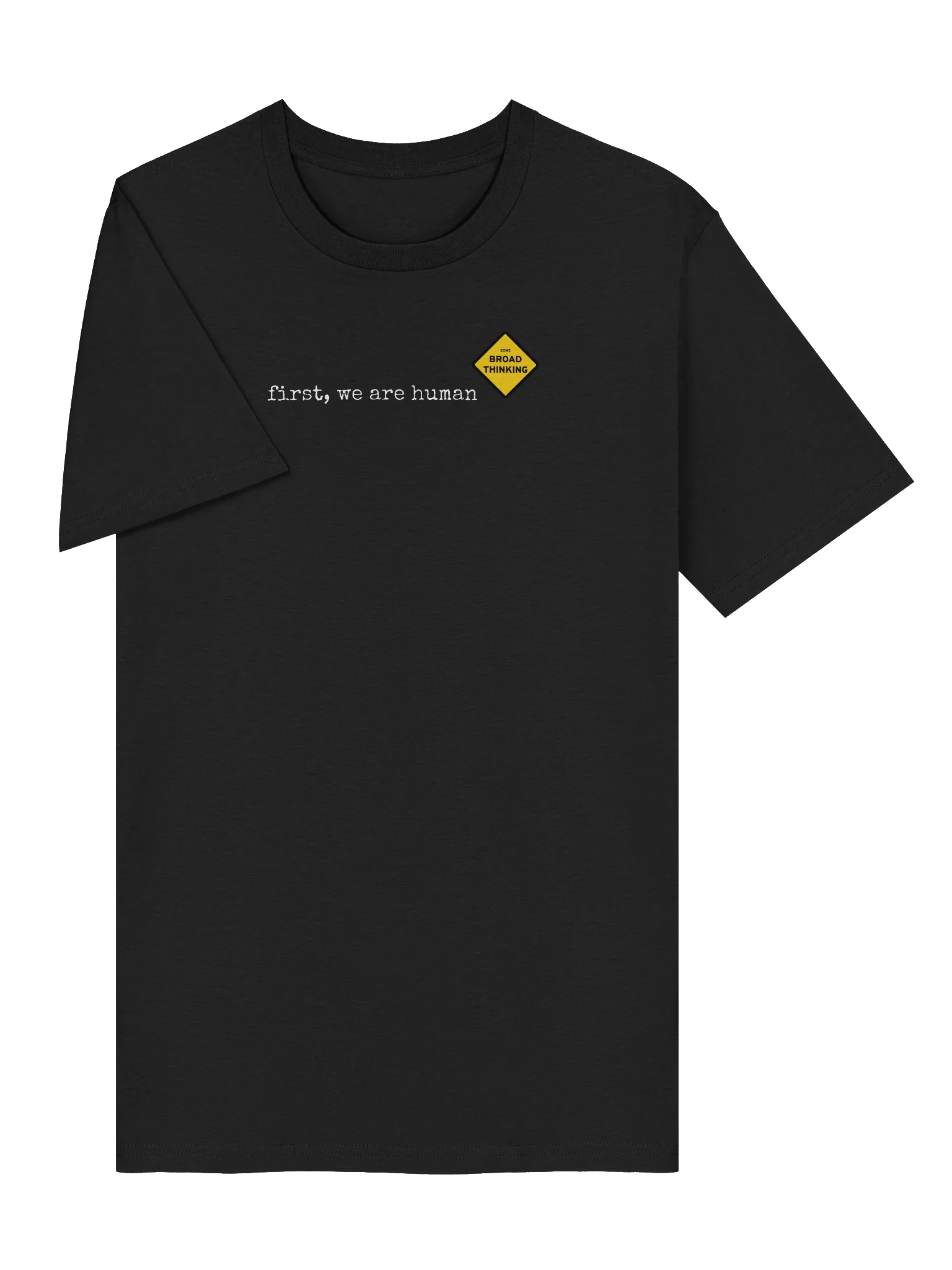 "first, we are human" T-Shirt product image (5)