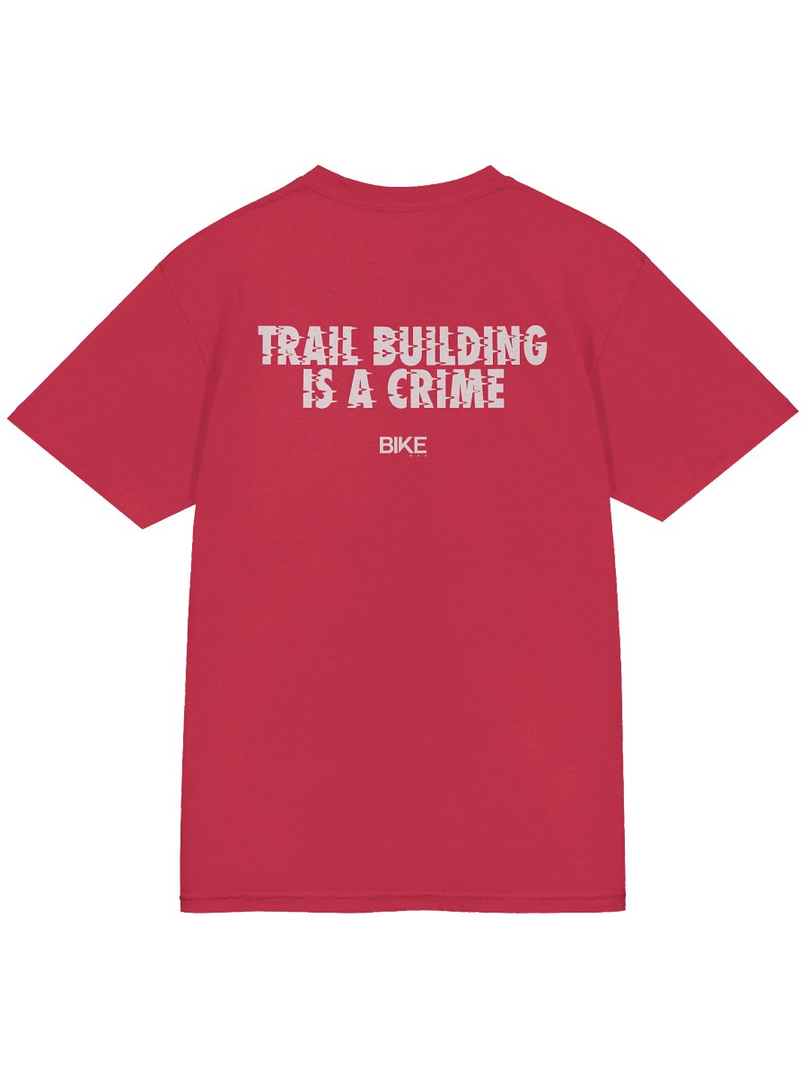 Trail Building Is A Crime Shirt (White Logo) product image (74)