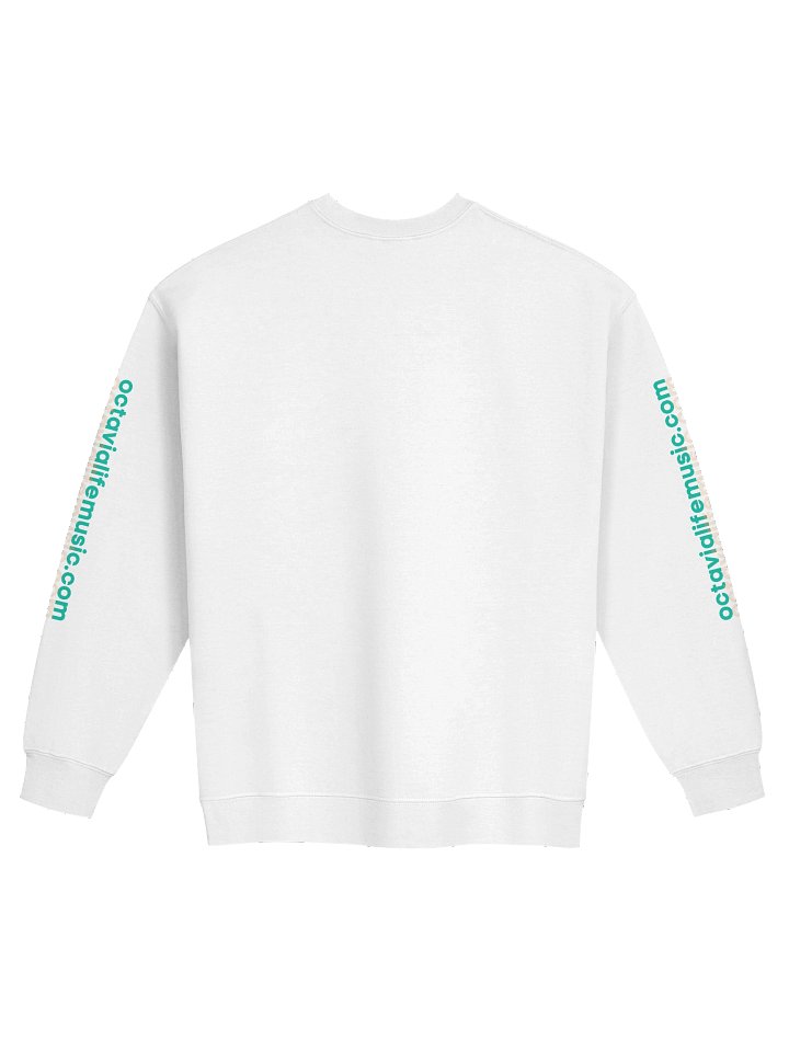 Octavia Life Music (Custom Sweatshirt) product image (2)