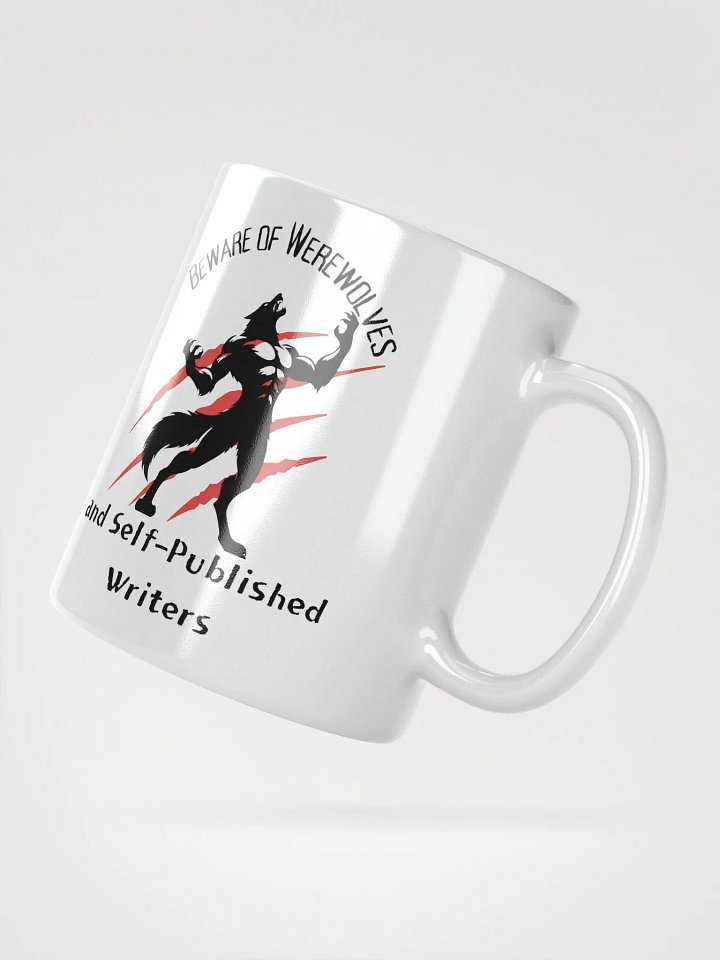 Beware of Werewolves and Self-Published Writers - Double-Sided Mug product image (2)