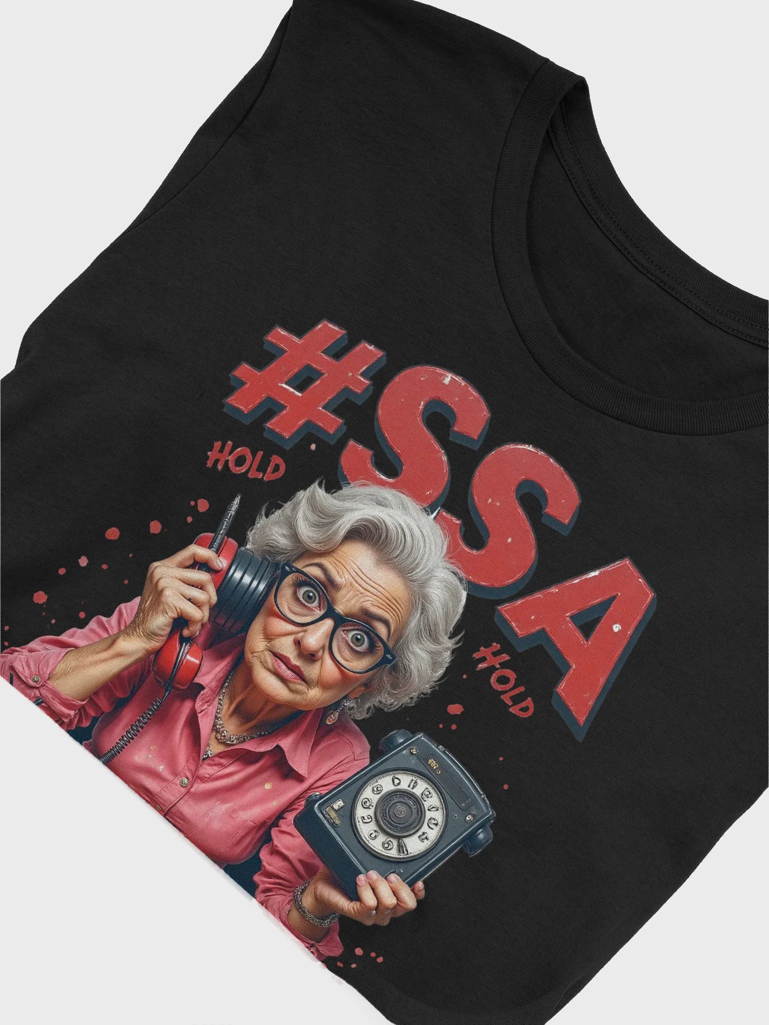 Social Security Hold Time T-Shirt product image (54)