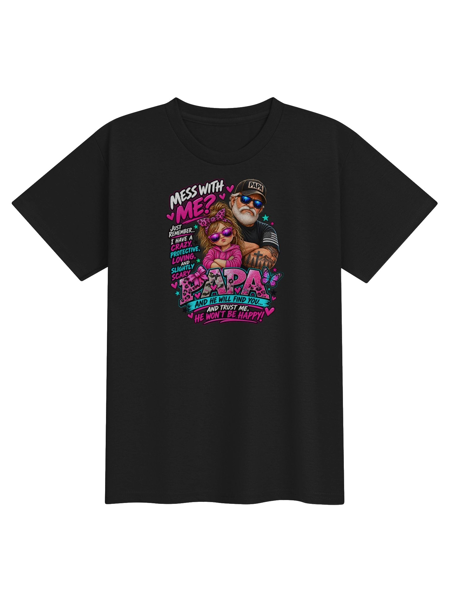 Mess With Me Papa Will Find You Kids Tee product image (1)