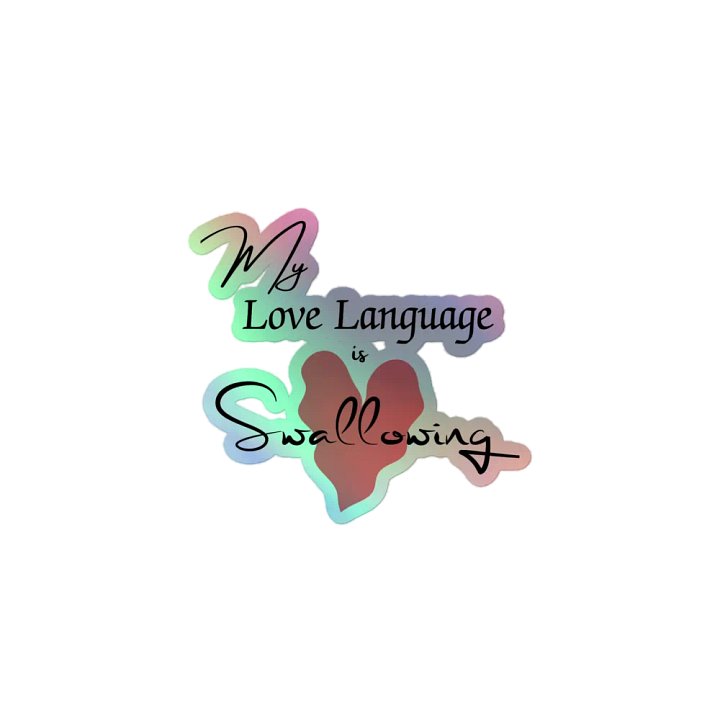 Holographic Love Language Sticker product image (1)