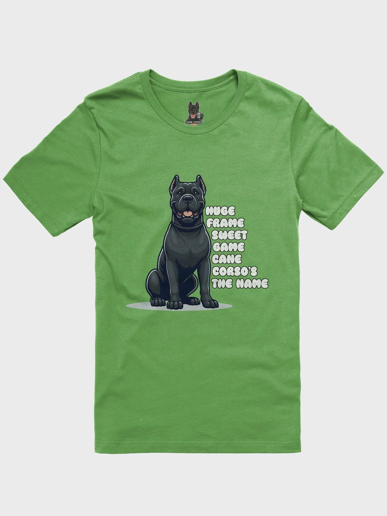 Huge Frame, Sweet Game t-shirt: Cane Corso's the Name product image (1)