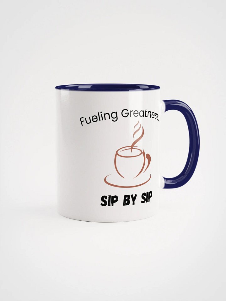 Fueling Greatness... Sip by Sip Ceramic Mug product image (1)