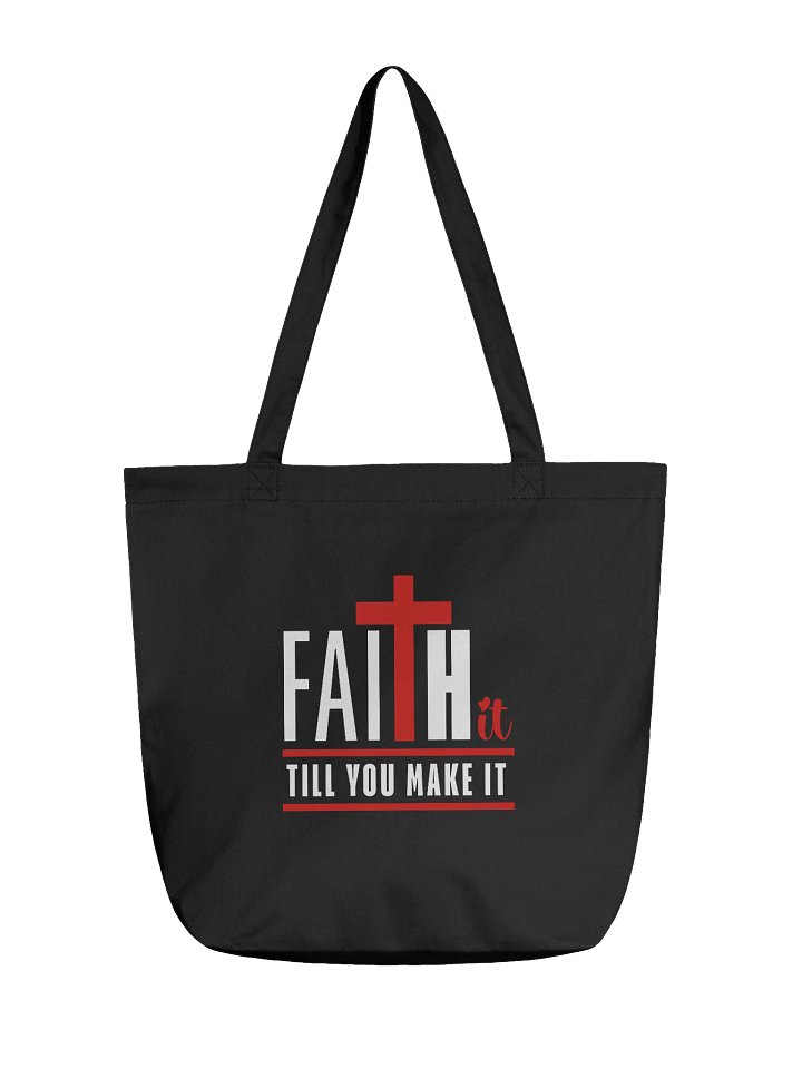 Faith It ’Til You Make It Tote Bag | Christian Faith Tote | Inspirational Scripture Tote for Women product image (2)